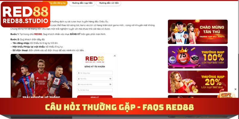 Câu hỏi thường gặp - FAQs RED88