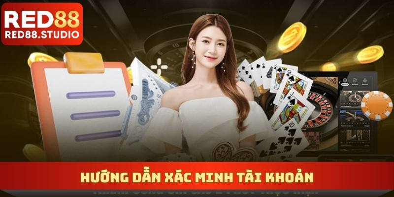 Hướng dẫn xác minh tài khoản