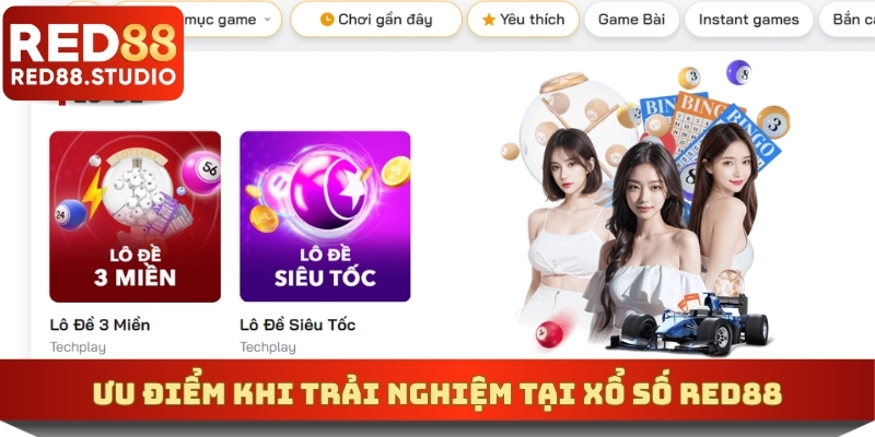 Ưu điểm khi trải nghiệm tại xổ số RED88